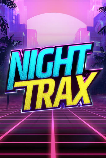 Night Trax игра онлайн | Казино 888 бесплатно и без регистрации