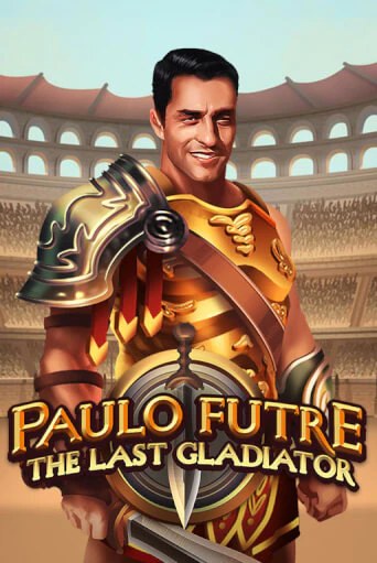 Paulo Futre The Last Gladiator игра онлайн | Казино 888 бесплатно и без регистрации