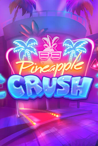 Pineapple Crush игра онлайн | Казино 888 бесплатно и без регистрации