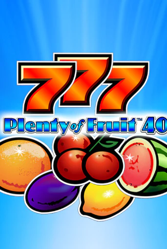 Plenty of Fruit 40 игра онлайн | Казино 888 бесплатно и без регистрации