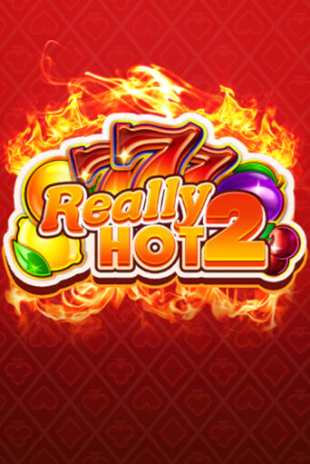 Really Hot 2 игра онлайн | Казино 888 бесплатно и без регистрации