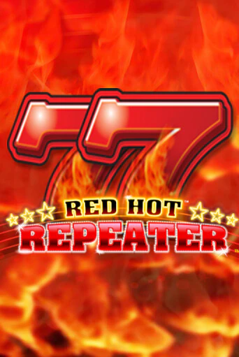 Red Hot Repeater игра онлайн | Казино 888 бесплатно и без регистрации