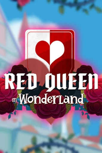 Red Queen in Wonderland игра онлайн | Казино 888 бесплатно и без регистрации