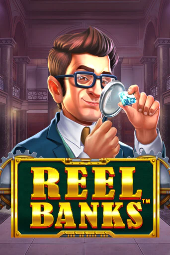 Reel Banks™ игра онлайн | Казино 888 бесплатно и без регистрации