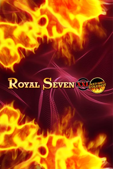 Royal Seven XXL Red Hot Firepot игра онлайн | Казино 888 бесплатно и без регистрации