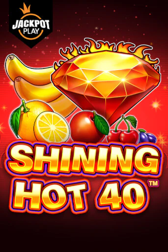 Shining Hot 40 Jackpot Play игра онлайн | Казино 888 бесплатно и без регистрации