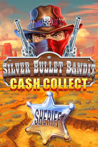 Silver Bullet Bandit: Cash Collect игра онлайн | Казино 888 бесплатно и без регистрации