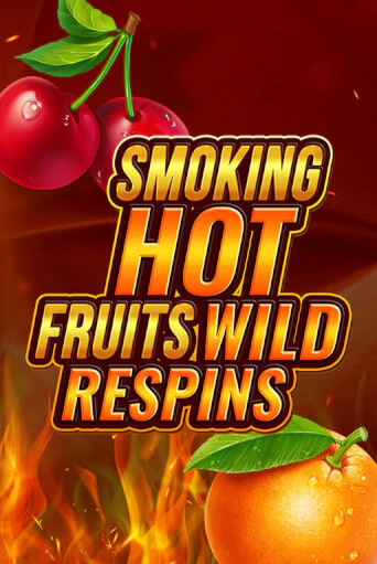 Smoking Hot Fruit Wild Respin игра онлайн | Казино 888 бесплатно и без регистрации