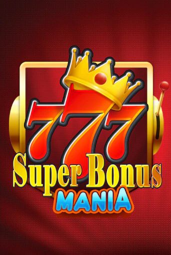 Super Bonus Mania игра онлайн | Казино 888 бесплатно и без регистрации