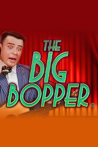 The Big Bopper® игра онлайн | Казино 888 бесплатно и без регистрации