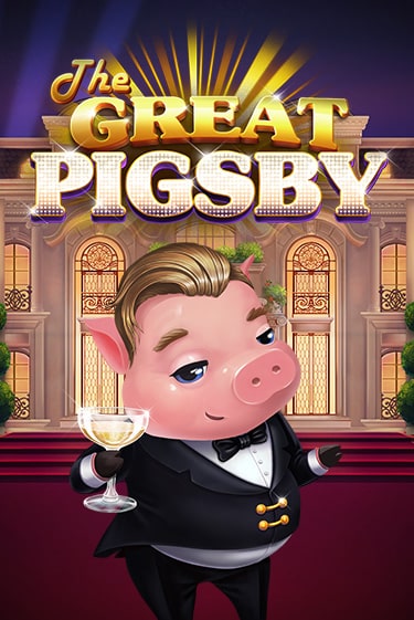 The Great Pigsby игра онлайн | Казино 888 бесплатно и без регистрации