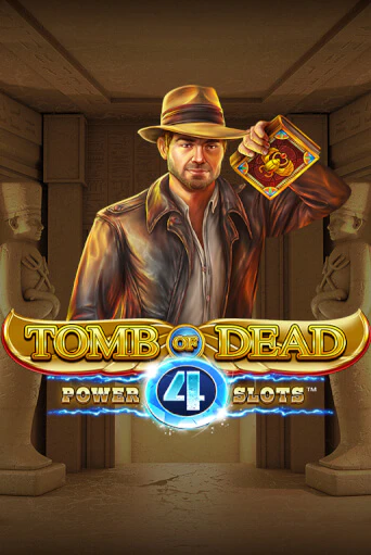 Tomb of Dead: Power 4 slots игра онлайн | Казино 888 бесплатно и без регистрации