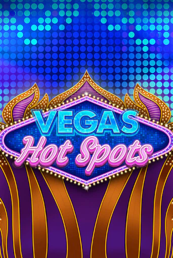 Vegas Hot Spots игра онлайн | Казино 888 бесплатно и без регистрации