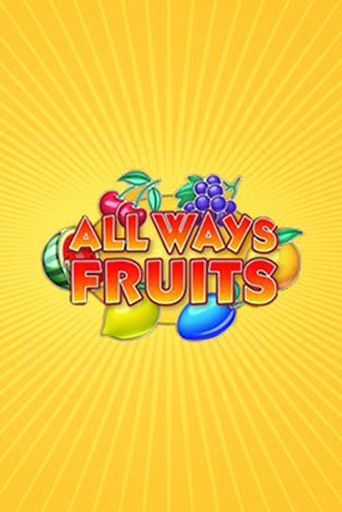 All Ways Fruits игра онлайн | Казино 888 бесплатно и без регистрации