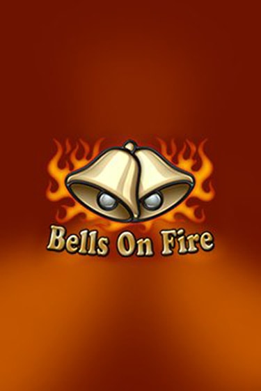 Bells on Fire игра онлайн | Казино 888 бесплатно и без регистрации