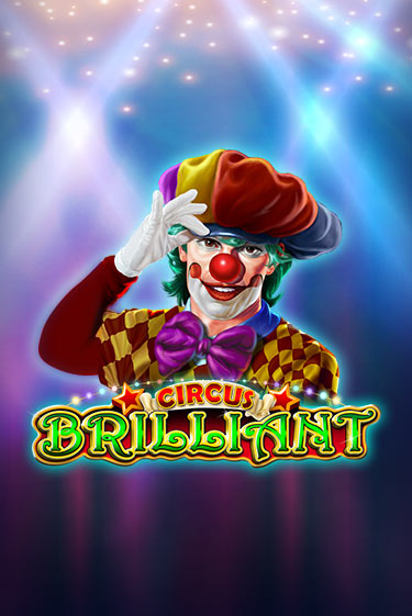 Circus Brilliant игра онлайн | Казино 888 бесплатно и без регистрации