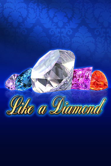 Like A Diamond игра онлайн | Казино 888 бесплатно и без регистрации