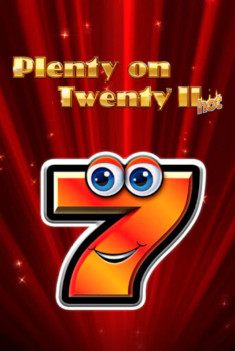 Plenty on Twenty II Hot игра онлайн | Казино 888 бесплатно и без регистрации