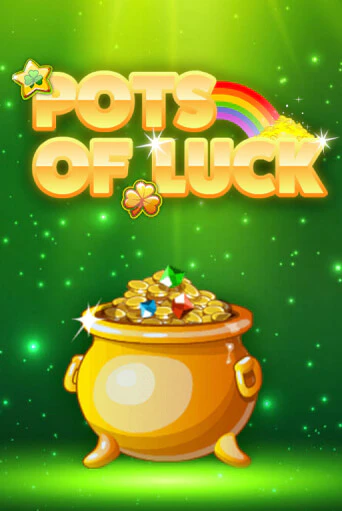 Pots of Luck игра онлайн | Казино 888 бесплатно и без регистрации