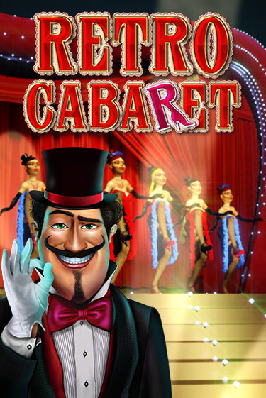 Retro Cabaret игра онлайн | Казино 888 бесплатно и без регистрации