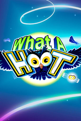 What A Hoot игра онлайн | Казино 888 бесплатно и без регистрации