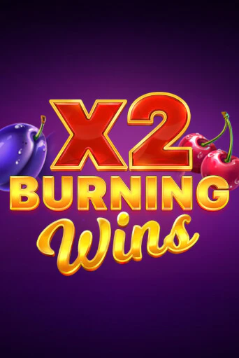 Burning Wins x2 игра онлайн | Казино 888 бесплатно и без регистрации